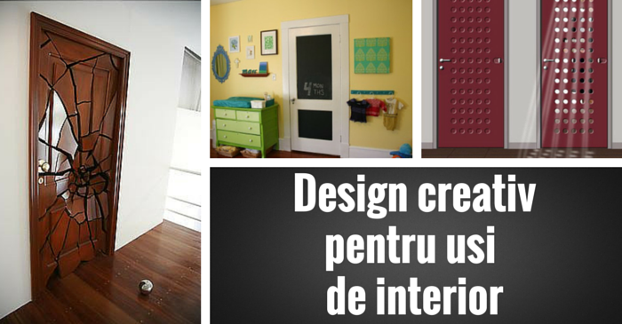 Design creativ pentru usi de interior